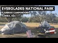 Flamingo Campground Review | Everglades National Park, Florida