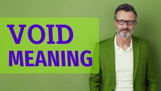 Void | Meaning of void