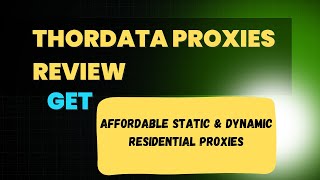 Is Thordata the BEST Affordable Residential Proxy Site in 2025?