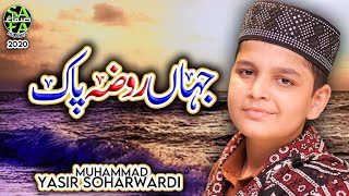 New Naat 2020 - Jahan Roza e Pak - Muhammad Yasir Soharwardi - Official Video - Safa Islamic
