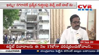 Minister Puvvada Ajay Kumar Face to Face Over Khammam IT hub | CVR News