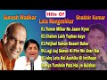Tumse milkar na jaane kyun 💞 Best Of lata mangeshkar 💞 suresh wadkar 💞 shabbir kumar  💞 hindi songs
