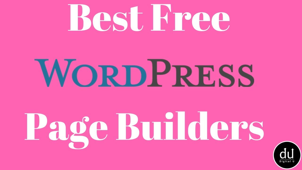 Best Free Wordpress Page Builder | Digital U - YouTube