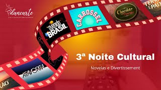 3ª Noite Cultural