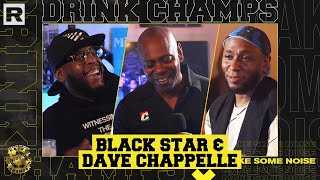 Black Star & Dave Chappelle On Their Journey, New Podcast, Relationship W/ Ye & More | Drink Champs