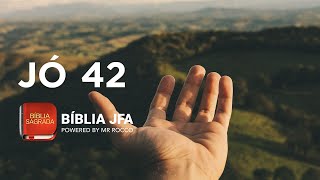 JÓ 42 - Bíblia JFA Offline