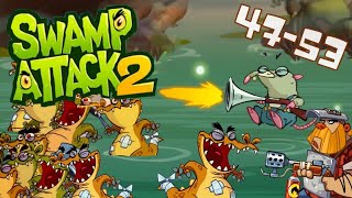 Swamp Attack 2 | Gameplay Walkthrough (No Commentary) Level 47-53