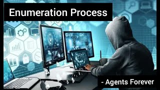 Enumeration Process | Agents Forever |