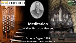 Walter Battison Haynes, Meditation | Hauptwerk V, Armley Schulze Sampleset