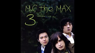 [BALLAD] 엠씨더맥스 (M.C the MAX) - 사랑을 믿어요 | 가사 (Lyrics)