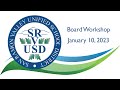 SRVUSD Board of Education Workshop 01-10-2023