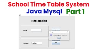 School Time Table System Java Mysql Part 1