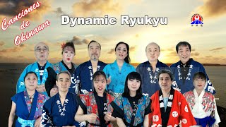 Música de Okinawa - Dynamic Ryukyu - ダイナミック琉球