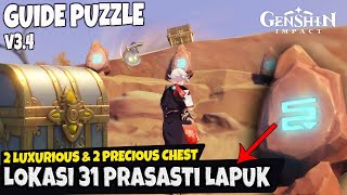 Luxurious Chest - Guide Puzzle ALL 31 Prasasti Lapuk (Weathered Obelisk) Genshin Impact v3.4