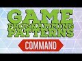 Command Pattern - Game Programming Patterns in Unity & C#