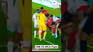 Football fight CRB MCA FIGHT 🥊⚔️ #MCA #crb  #shortsfeed