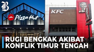 Kinerja Keuangan KFC, Pizza Hut hingga Starbucks Lesu! Imbas Boikot?