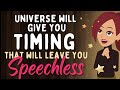 Abraham Hicks 🌠 UNIVERSE WILL GIVE YOU TIMING THAT WILL LEAVE YOU SPEECHLESS! 🎉💕🌟 Law of Attraction