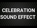 celebration sound effect