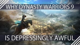 Why Dynasty Warriors 9 Is Depressingly Awful