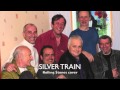 SILVER TRAIN cover music pub Rolling Stones