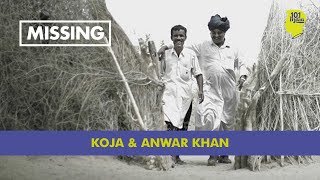 Missing #4: Koja \u0026 Anwar Khan | Brothers United Across Indo-Pak Border | 101 Heartland