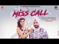 Punjabi Songs | Singh Prabhjit | Miss Call | Goyal Music | New Punjabi Songs 2017