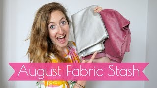 My Fabric Stash - AUGUST - Fabrics, Patterns and Plans