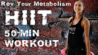 50-Minute HIIT WORKOUT To Reduce Body Fat | Rev Your Metabolism