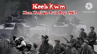 Keeb kwm Nom Yeej ua tub rog 1967-69 29-1-2025