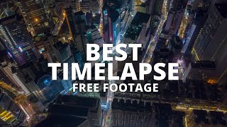 Epic Free Stock Timelapse footage | Free stock footage city