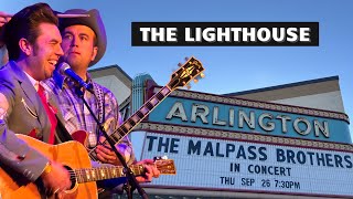 The Malpass Brothers - The Lighthouse