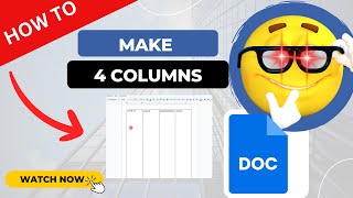 How to Make 4 Columns In Google Docs