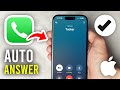 How To Auto Answer Calls On iPhone - Full Guide