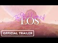 The Star Named EOS - Official Trailer | Wholesome Direct 2023