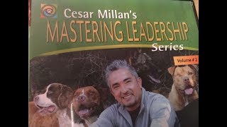 Mastering Leadership of your dog by Cesar Millan (dog whisperer) volume #2