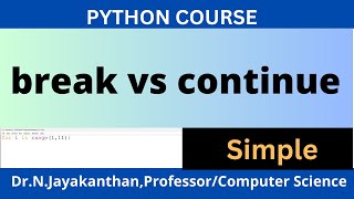 Learn break and continue in Python Easily || Difference between Break and Continue in Python