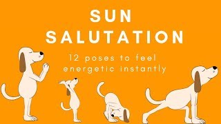 Sun Salutation: 12 poses to feel energetic instantly