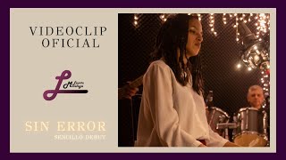 Lupita Montoya - Sin Error (VIDEO OFICIAL))