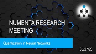 Quantization in Neural Networks - May 27, 2020