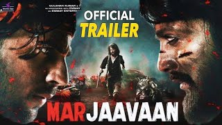 Marjaavaan Trailer Out, Siddharth Malhotra, Riteish Deshmukh, Rakul Preet Singh, Tara