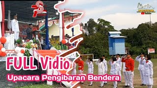 FULL VIDIO PAGI! UPACARA PENGIBARAN BENDERA HUT RI KE 78 2023 KECAMATAN BUNUT HILIR DAN KECAMATAN