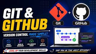 Phase 2: Development Essentials | Episode 11 | Git & GitHub