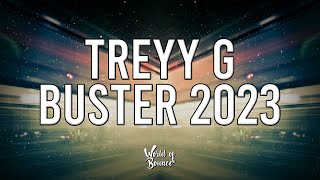 Treyy G - BUSTER 2023