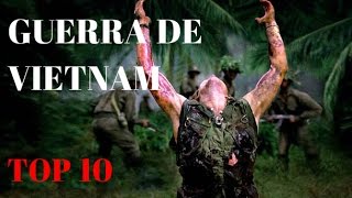 TOP 10 - Mejores peliculas sobre la guerra de Vietnam