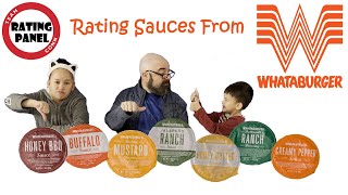 Rating Panel - Whataburger Sauce: BBQ, Jalapeño Ranch, Butter, Honey Mustard, Creamy Pepper, Buffalo