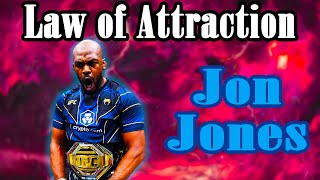 Jon Jones - MINDSET of A CHAMPION (Law of Attraction)