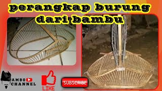 perangkap burung dari bambu #1