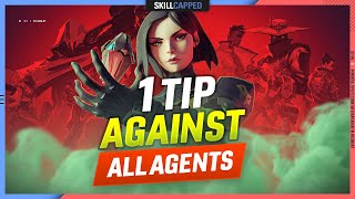 1 Immortal Tip to Counter Every Agent! - Valorant Guide