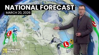 Canada's National Forecast - March 20, 2026 | #weatheram